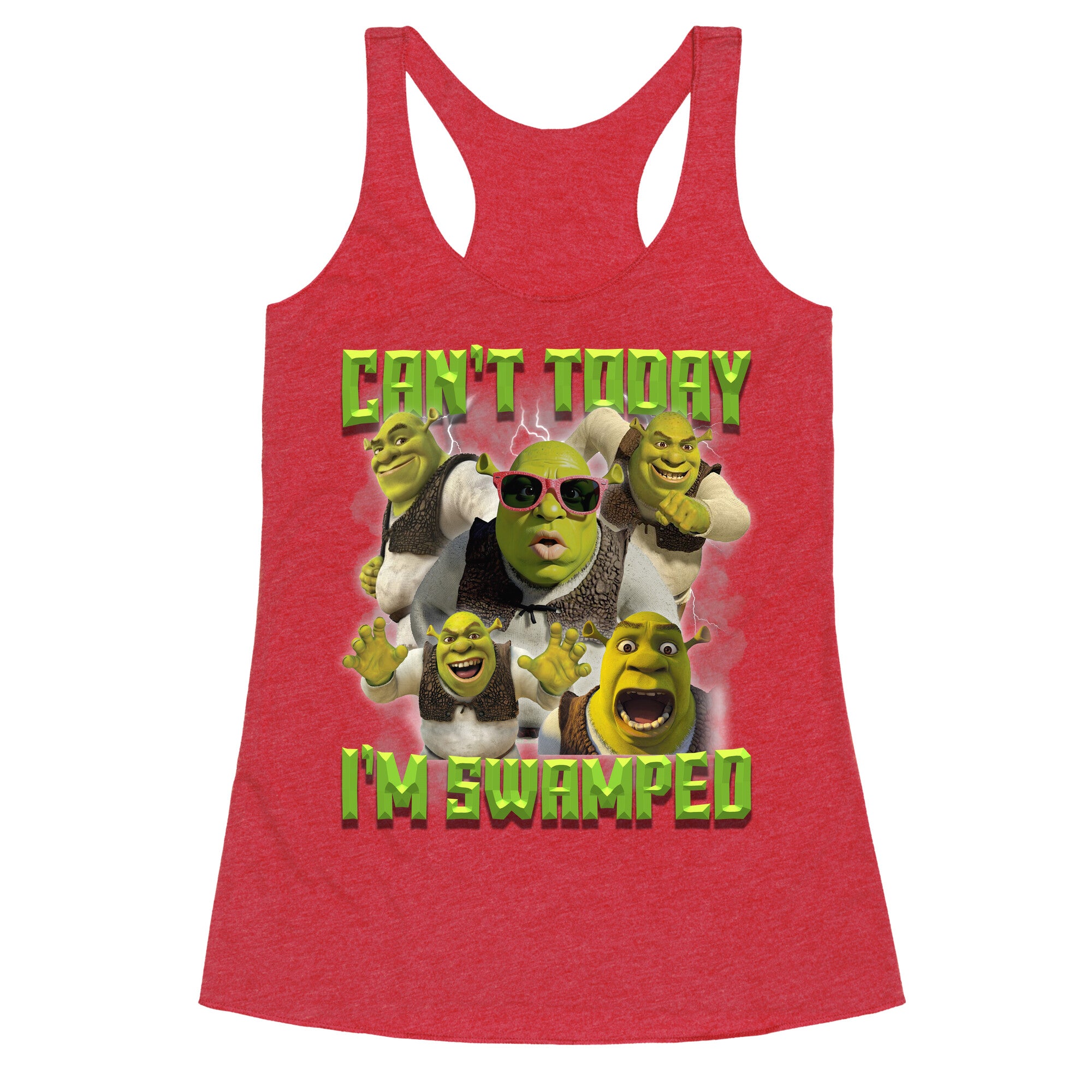Cant Today, Im Swamped Racerback Tank