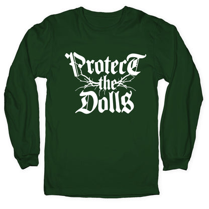 Protect the Dolls Graphic Tee Longsleeve Tee