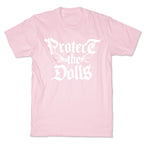 Protect the Dolls Graphic Tee T-Shirt