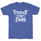 Protect the Dolls Graphic Tee Unisex Triblend Tee