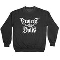 Protect the Dolls Graphic Tee Crewneck Sweatshirt