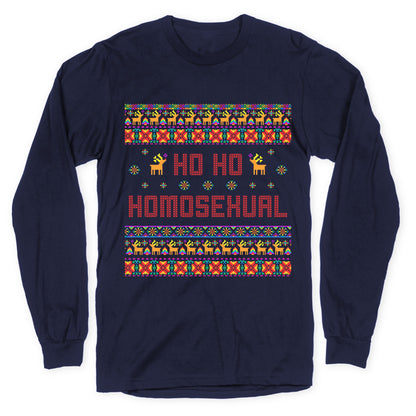 Ho Ho Ho Homosexual Longsleeve Tee
