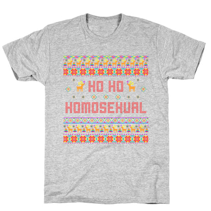 Ho Ho Ho Homosexual T-Shirt
