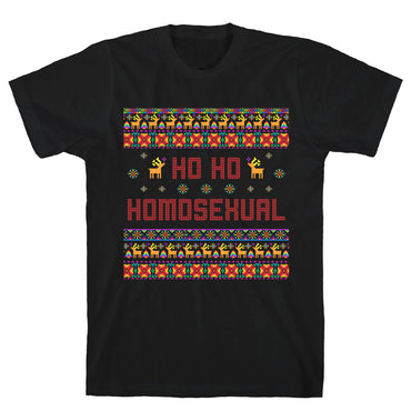 Ho Ho Ho Homosexual T-Shirt