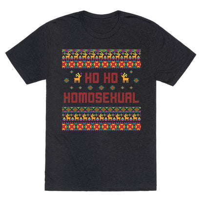 Ho Ho Ho Homosexual Unisex Triblend Tee