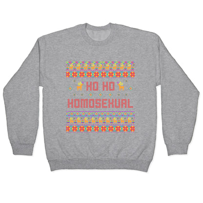 Ho Ho Ho Homosexual Crewneck Sweatshirt