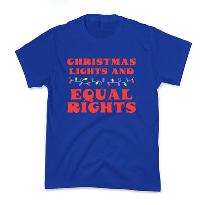 Christmas Lights and Equal Rights Kids Tee