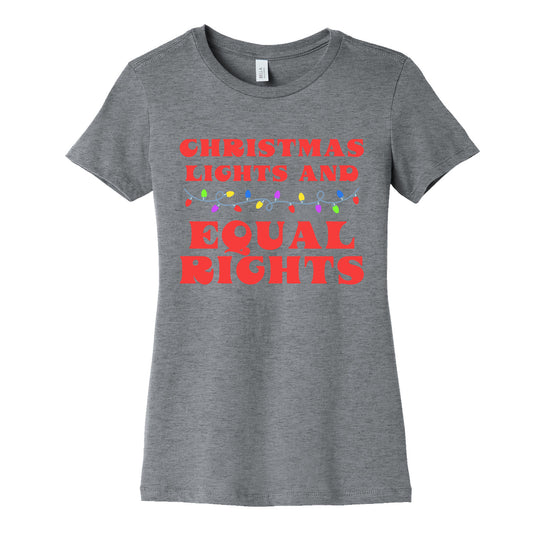 Christmas Lights and Equal Rights Womens Cotton Tee