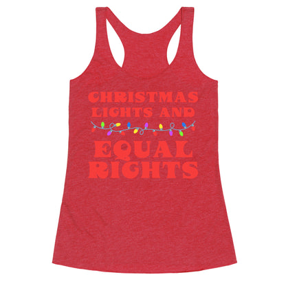 Christmas Lights and Equal Rights Racerback Tank