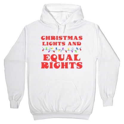 Christmas Lights and Equal Rights Hoodie