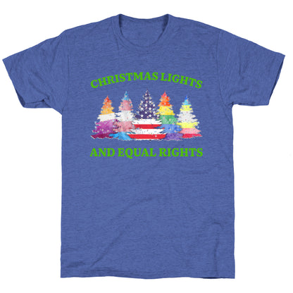 Christmas Lights and Equal Rights Shirt Unisex Triblend Tee