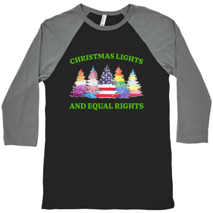 Christmas Lights and Equal Rights Shirt Baseball Tee