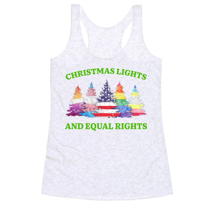 Christmas Lights and Equal Rights Shirt Racerback Tank