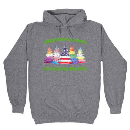 Christmas Lights and Equal Rights Shirt Hoodie