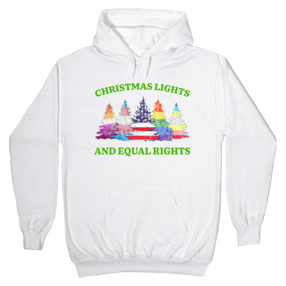 Christmas Lights and Equal Rights Shirt Hoodie