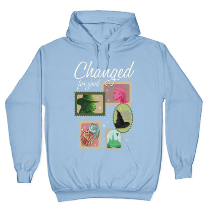 Changed For Good Hoodie