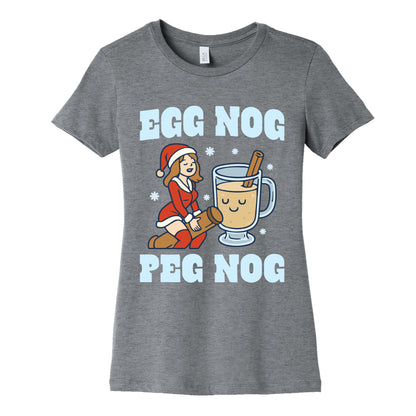 Egg Nog Peg Nog Womens Cotton Tee