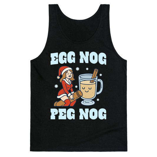 Egg Nog Peg Nog Tank Top