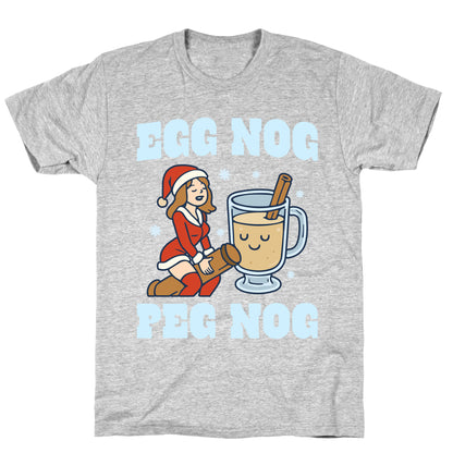 Egg Nog Peg Nog T-Shirt
