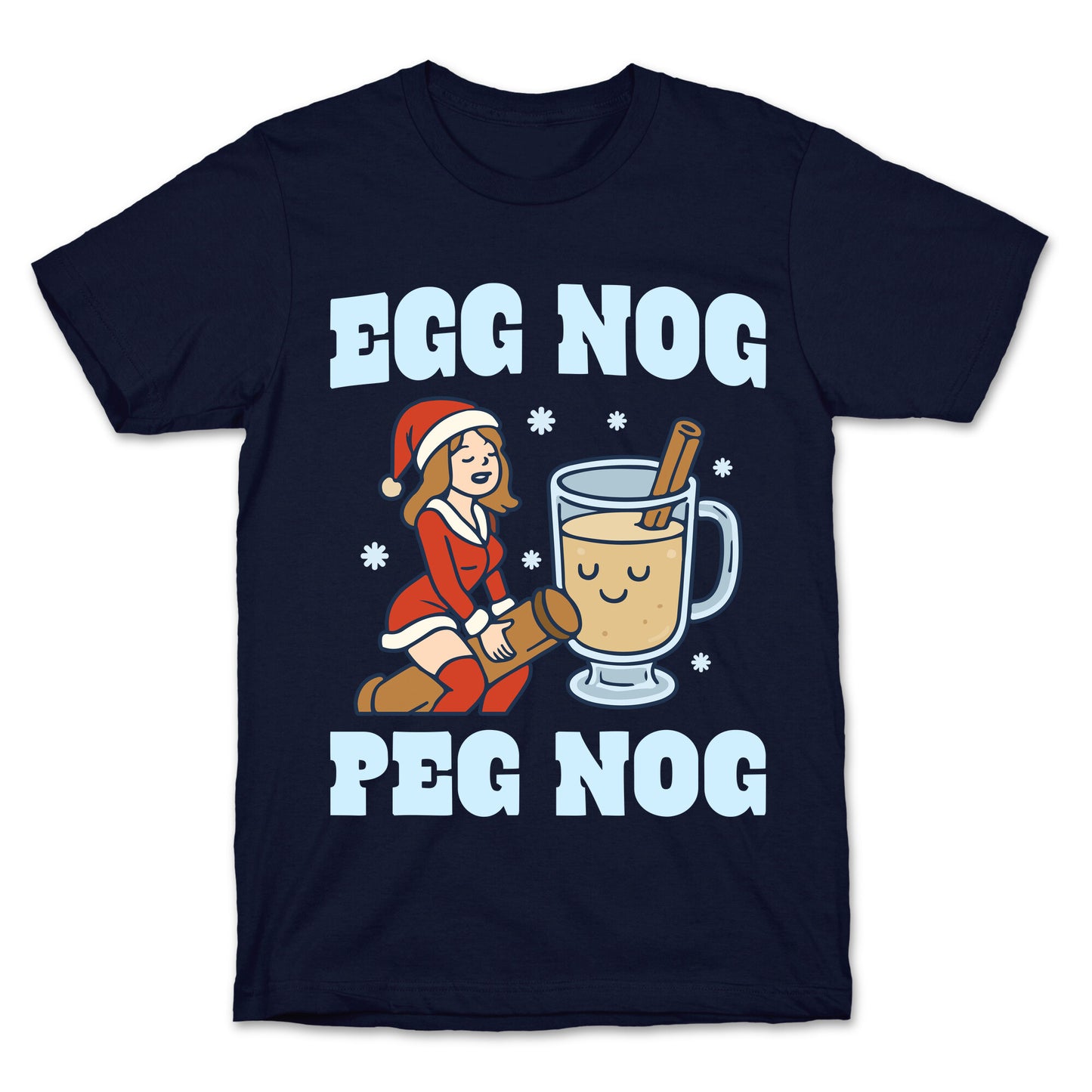 Egg Nog Peg Nog T-Shirt
