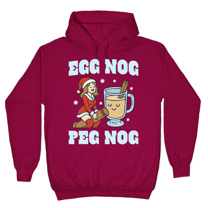 Egg Nog Peg Nog Hoodie