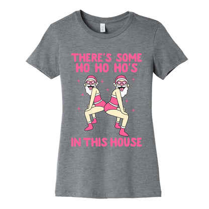 Ho Ho Hos In the House Womens Cotton Tee