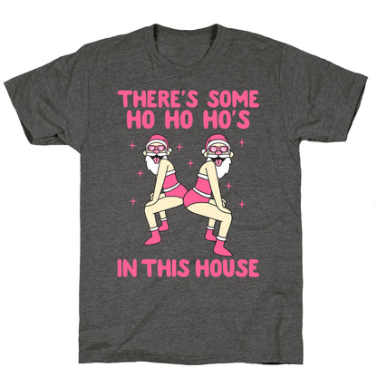 Ho Ho Hos In the House Unisex Triblend Tee
