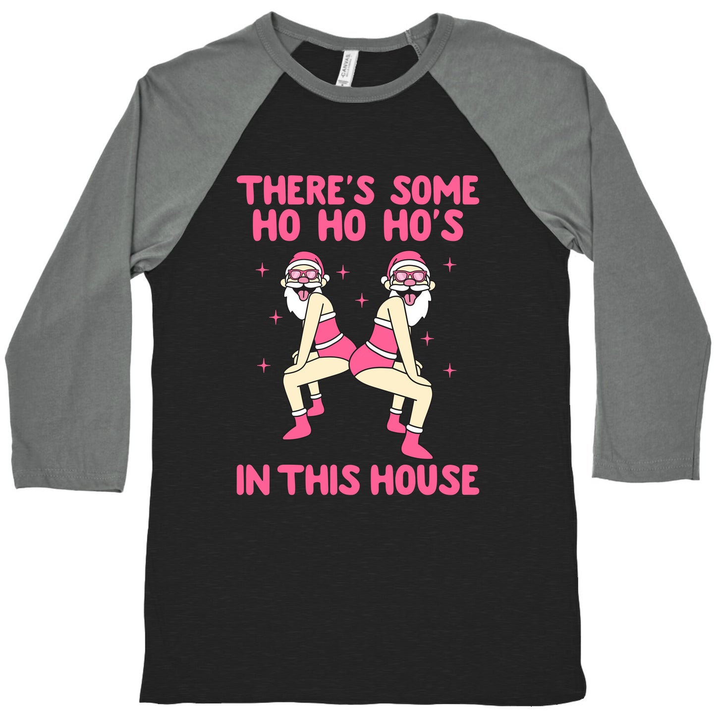 Ho Ho Hos In the House Baseball Tee