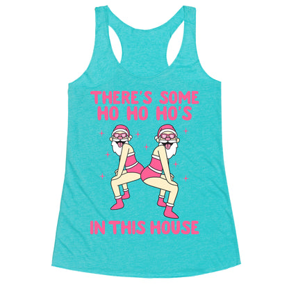 Ho Ho Hos In the House Racerback Tank