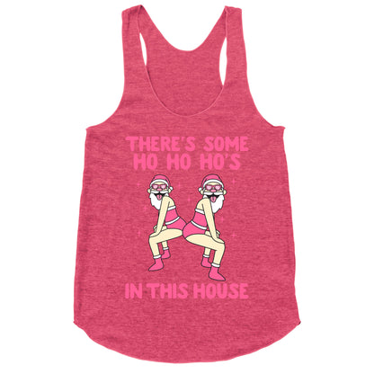 Ho Ho Hos In the House Racerback Tank