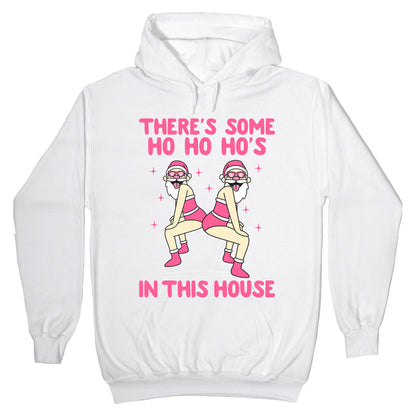 Ho Ho Hos In the House Hoodie