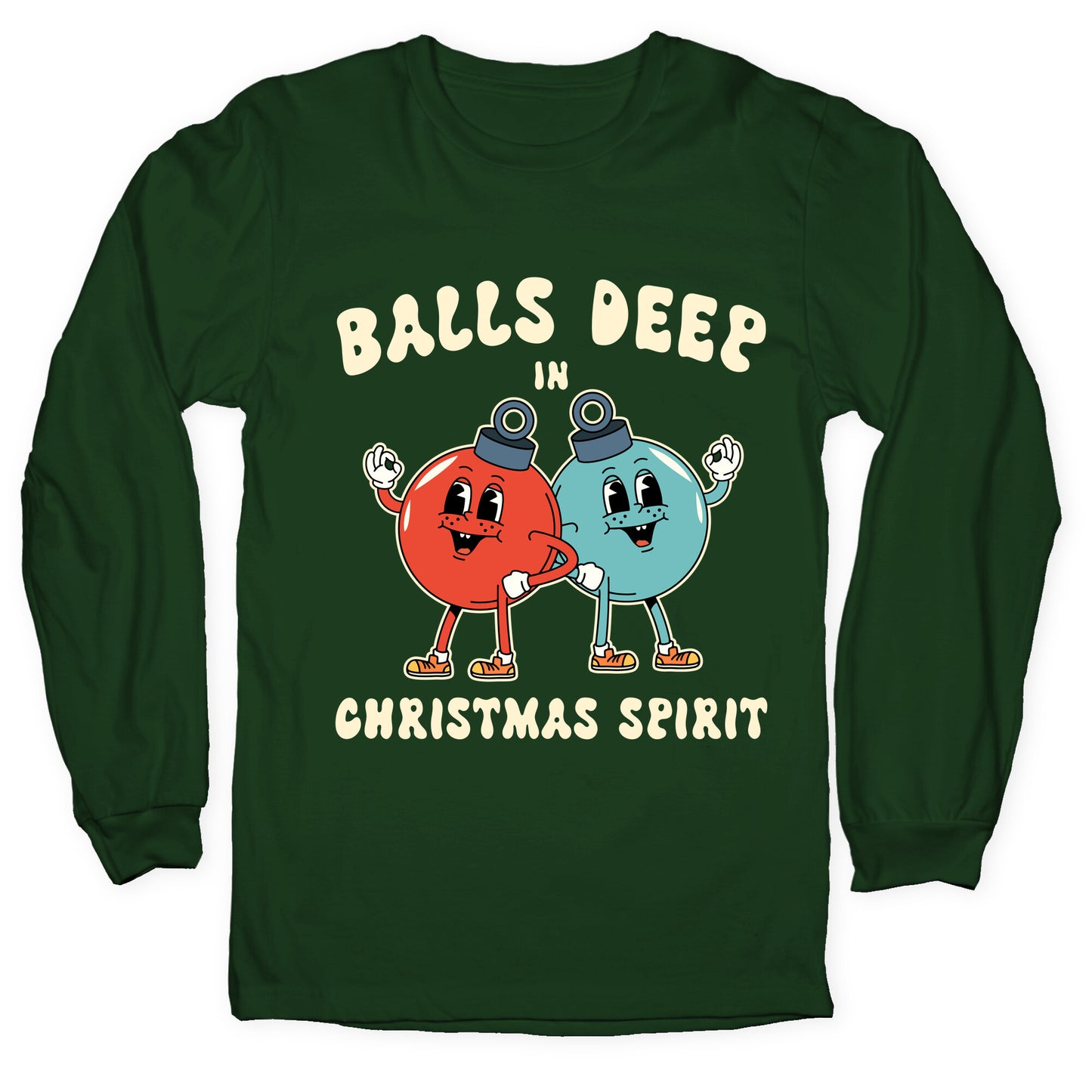 Balls Deep in Christmas Spirit Longsleeve Tee