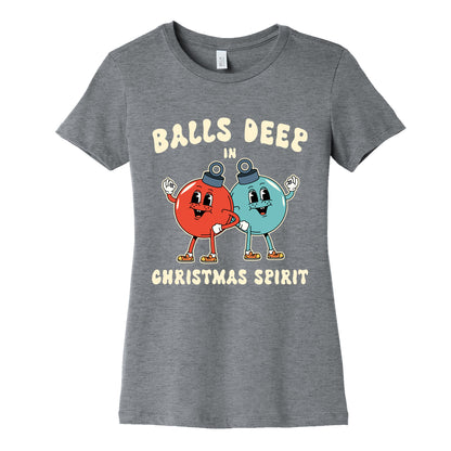Balls Deep in Christmas Spirit Womens Cotton Tee