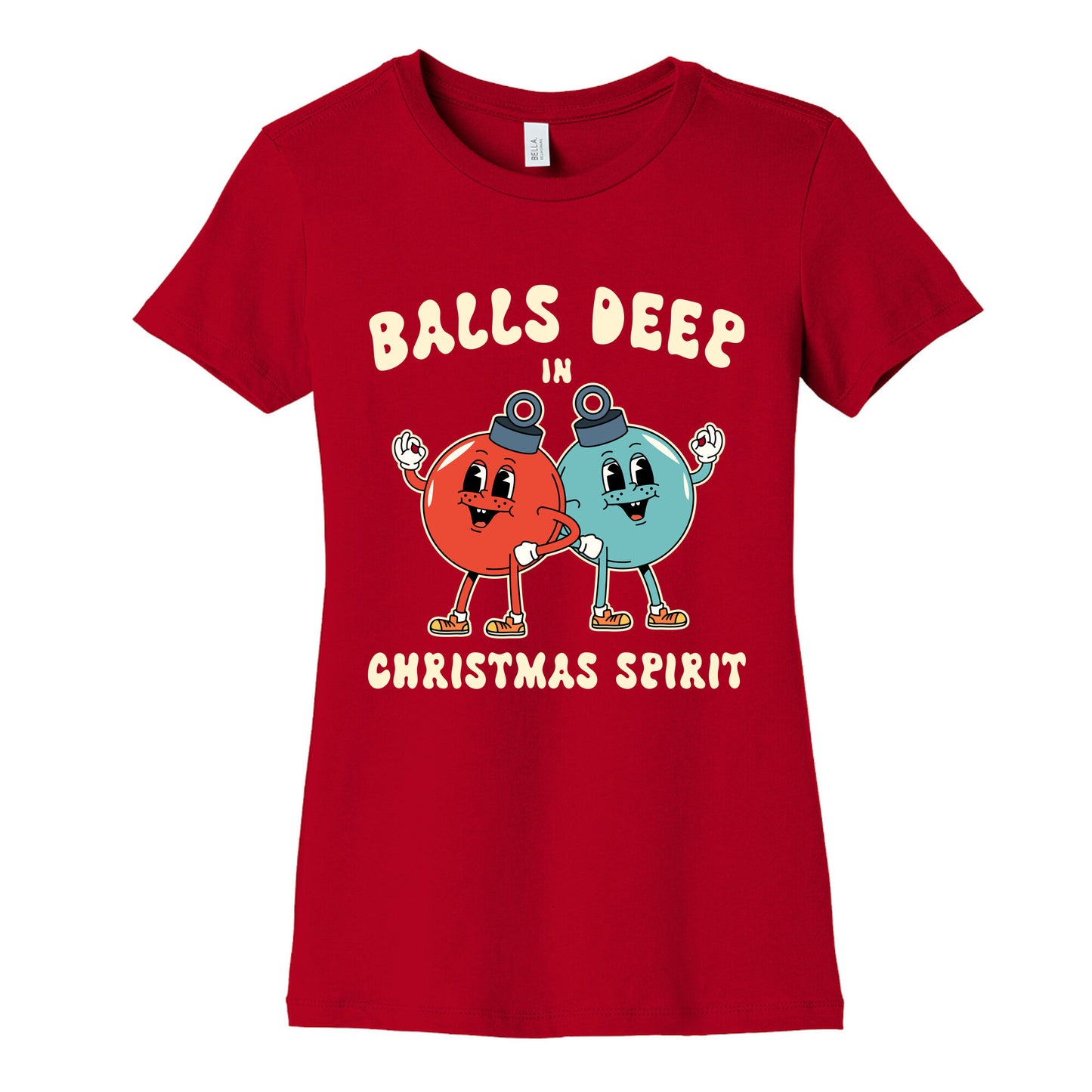 Balls Deep in Christmas Spirit Womens Cotton Tee