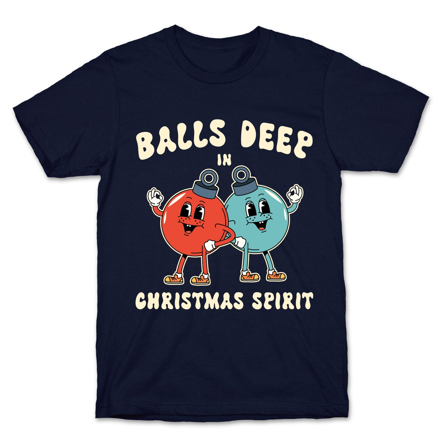 Balls Deep in Christmas Spirit T-Shirt