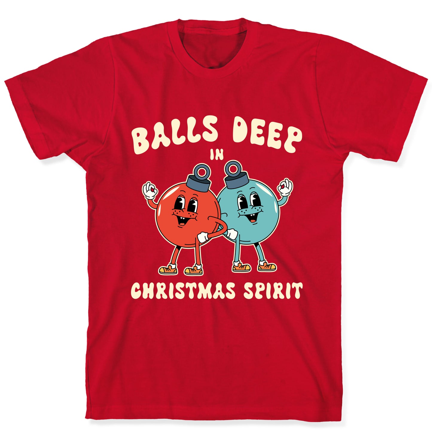 Balls Deep in Christmas Spirit T-Shirt