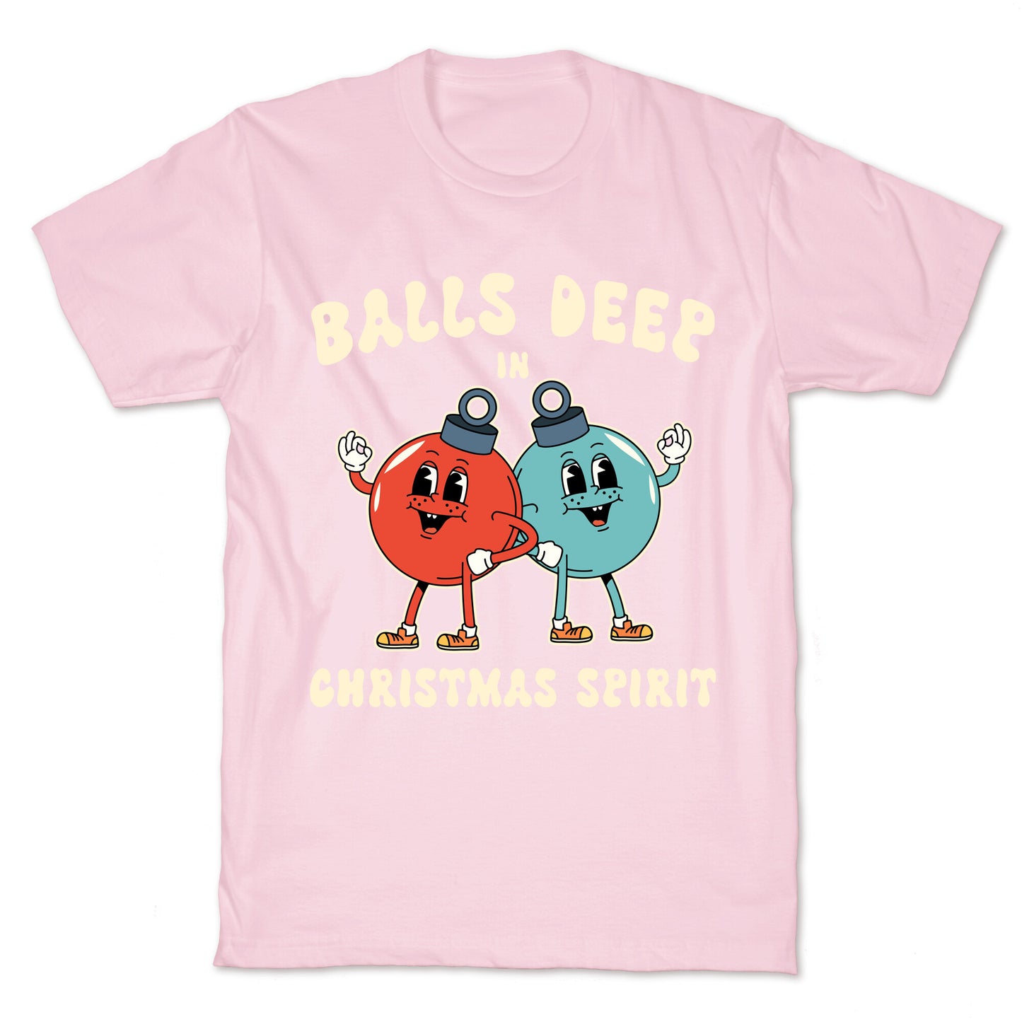 Balls Deep in Christmas Spirit T-Shirt