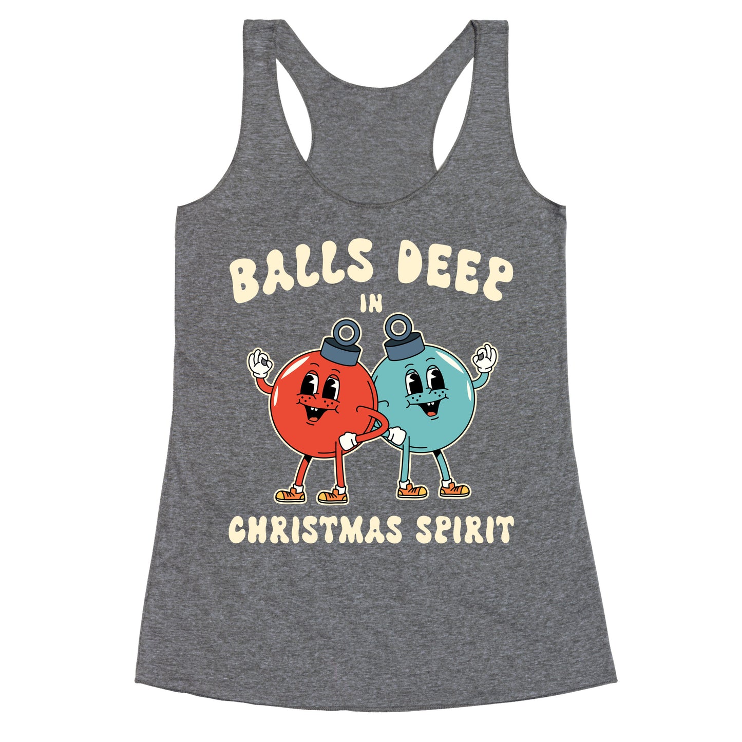 Balls Deep in Christmas Spirit Racerback Tank