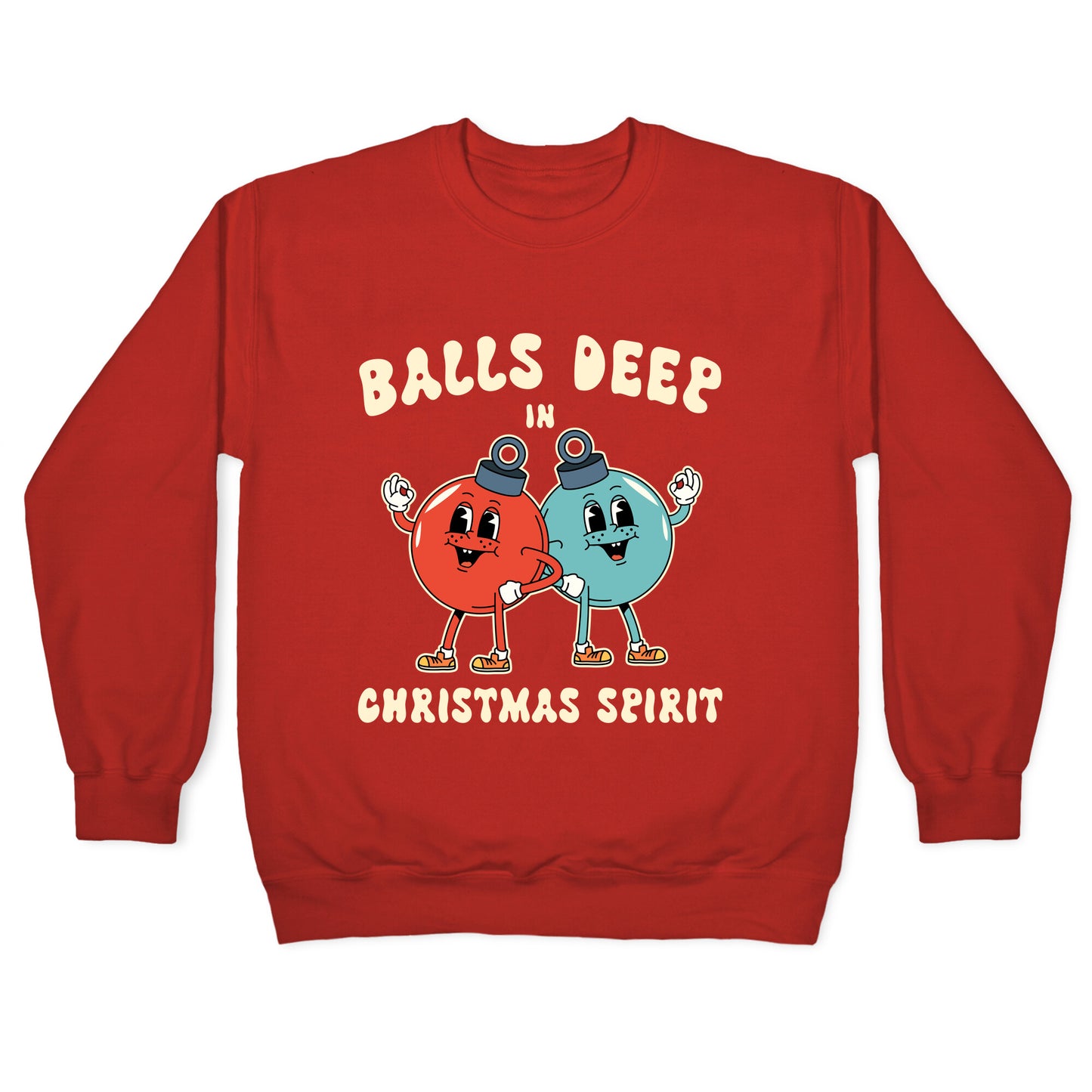 Balls Deep in Christmas Spirit Crewneck Sweatshirt