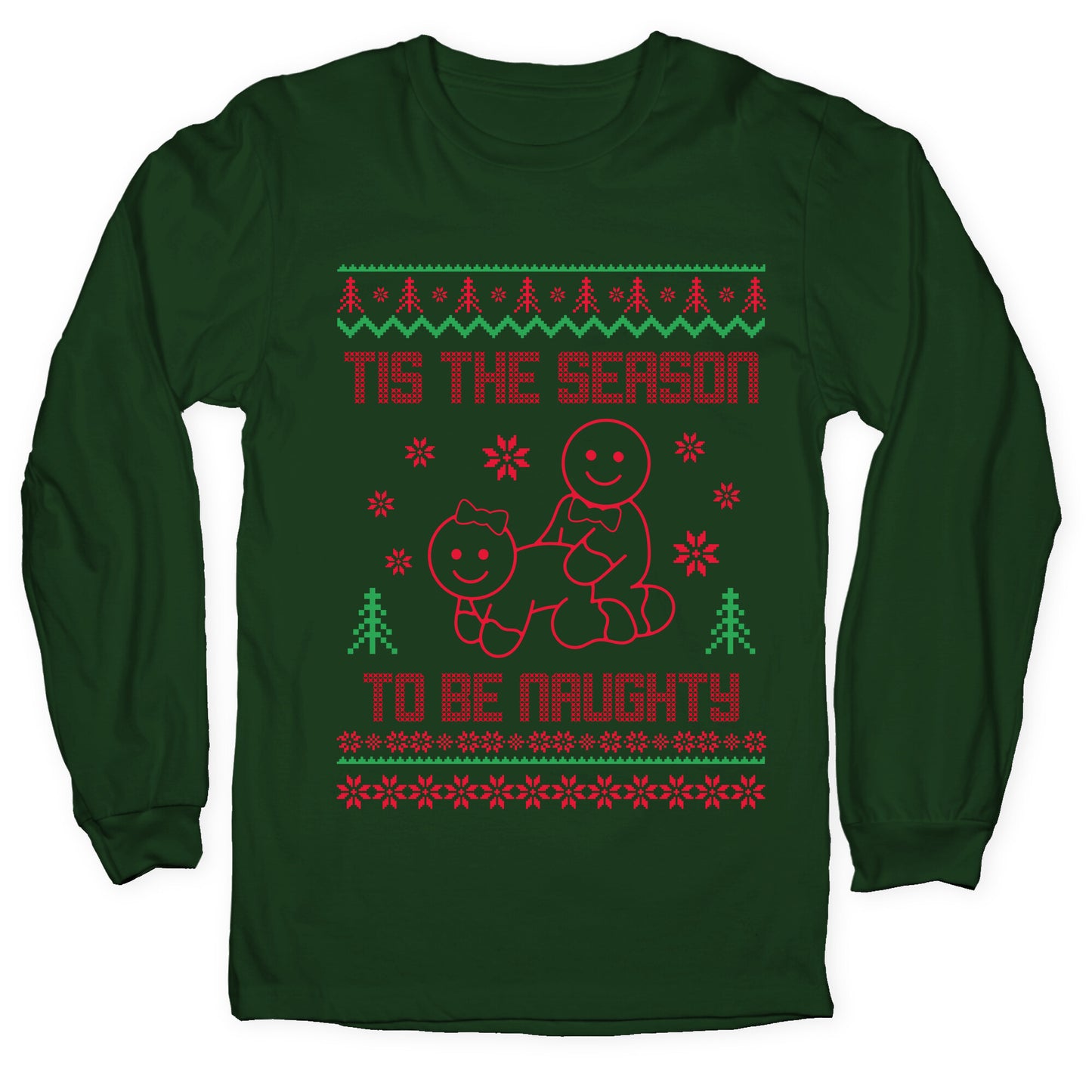 Tis The Season To Be Naughty Longsleeve Tee