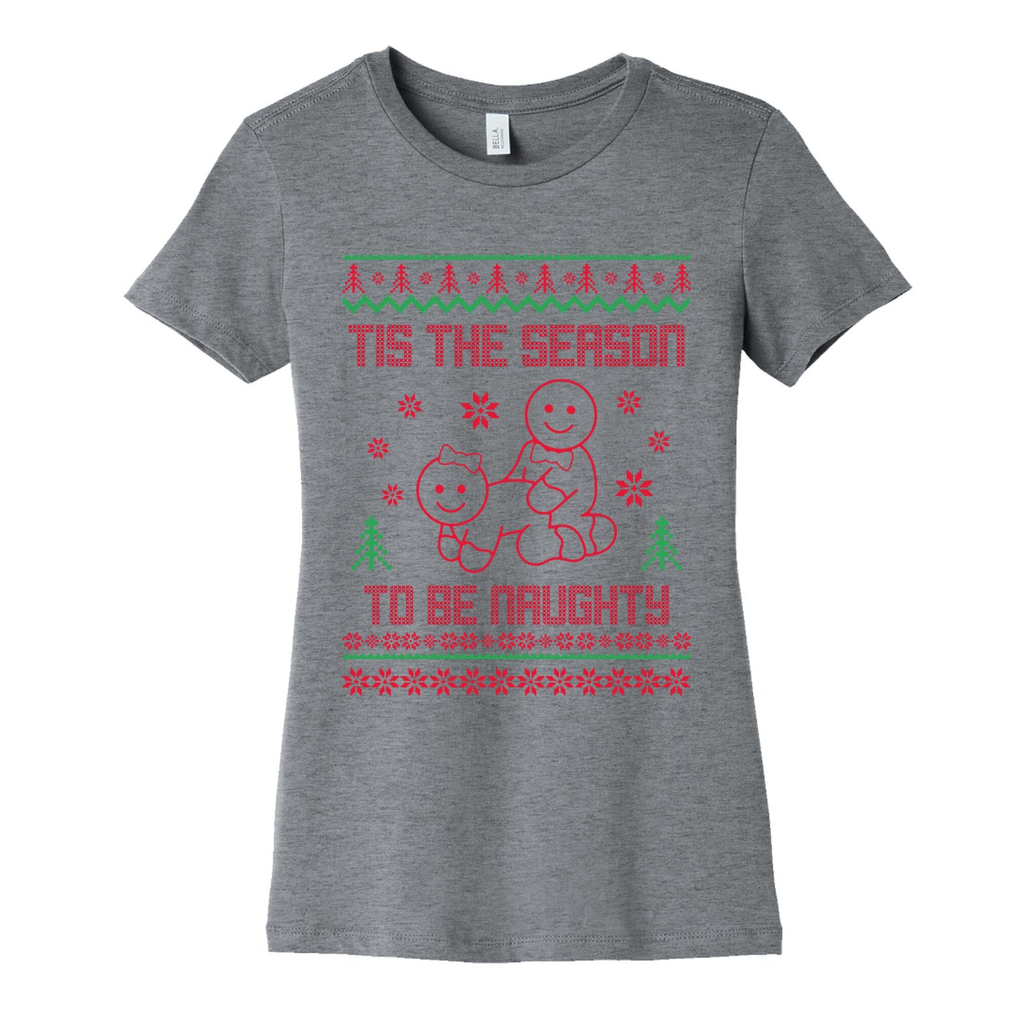 Tis The Season To Be Naughty Womens Cotton Tee