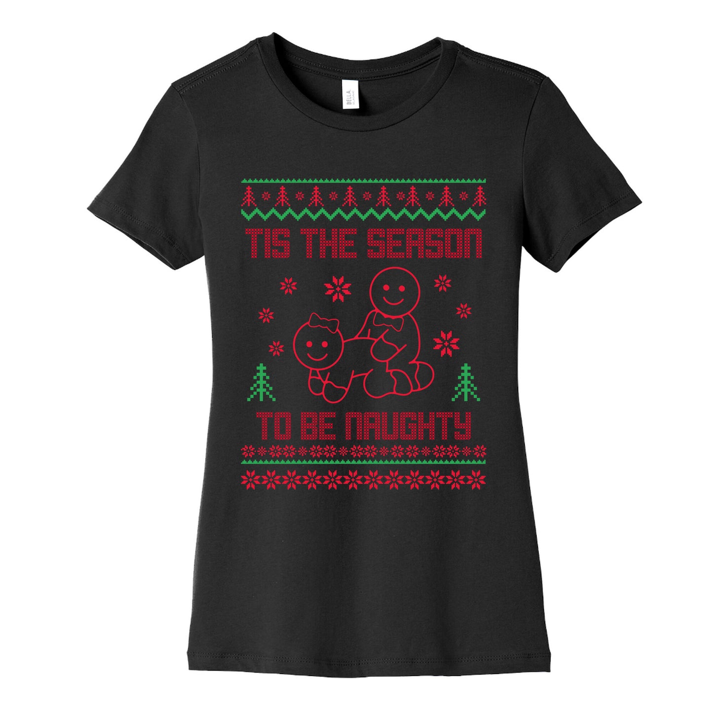 Tis The Season To Be Naughty Womens Cotton Tee