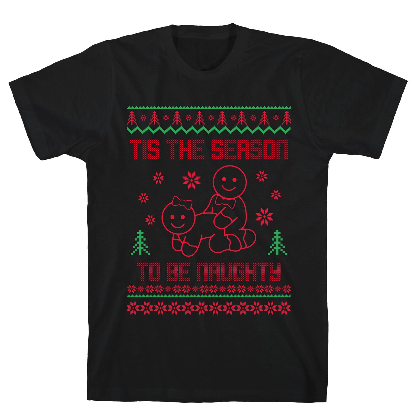 Tis The Season To Be Naughty T-Shirt