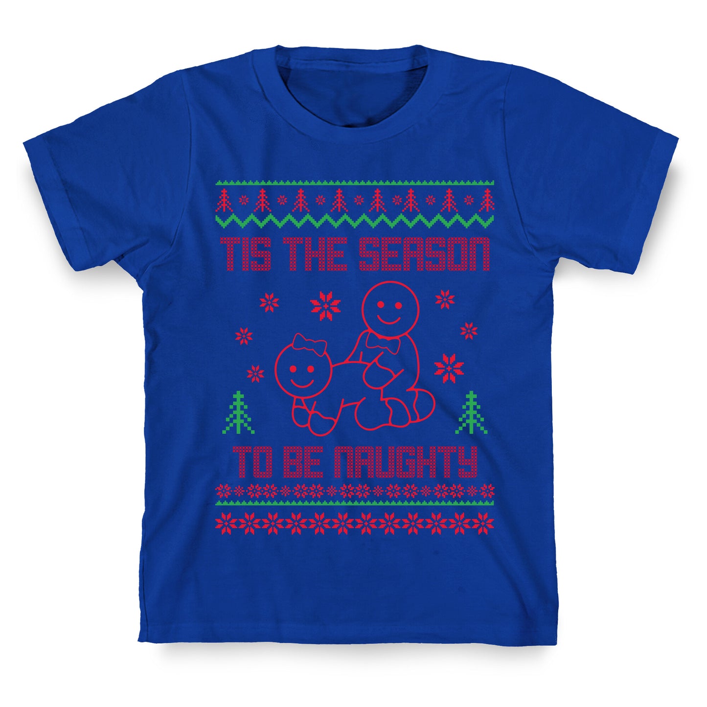 Tis The Season To Be Naughty T-Shirt