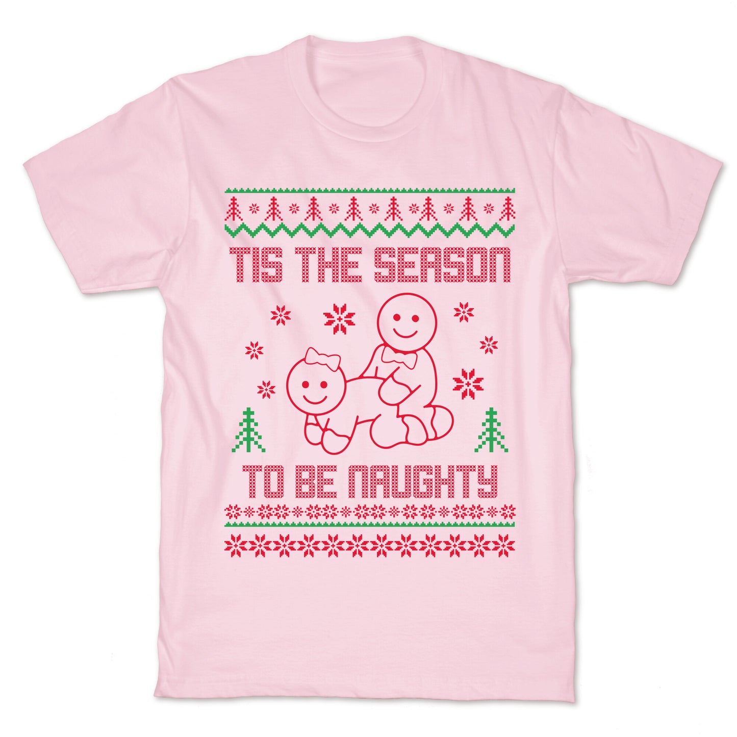 Tis The Season To Be Naughty T-Shirt