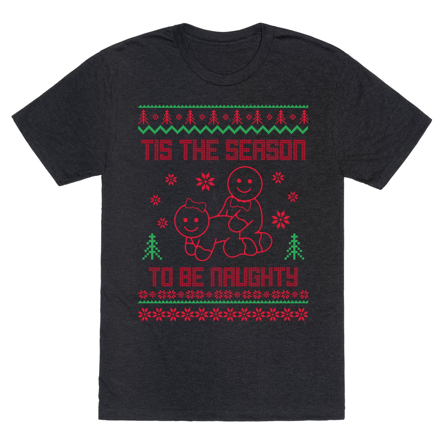 Tis The Season To Be Naughty Unisex Triblend Tee