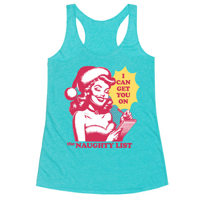 I Can Get You On The Naughty List Racerback Tank