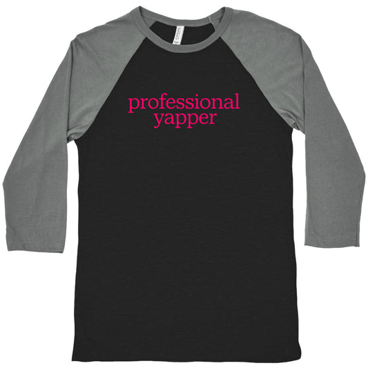 Professional Yapper Baseball Tee