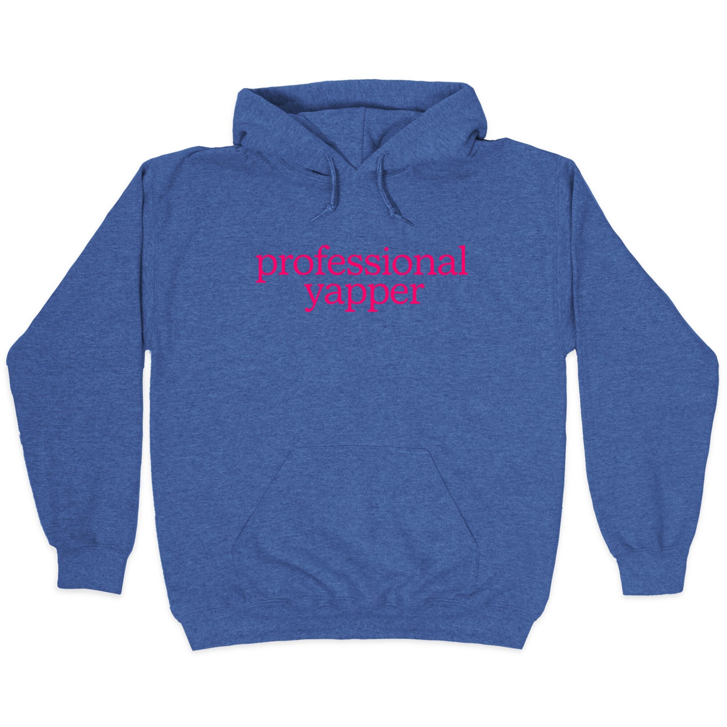 Professional Yapper Hoodie