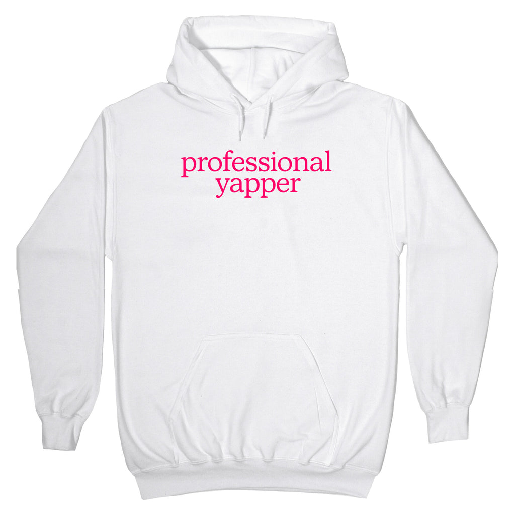 Professional Yapper Hoodie